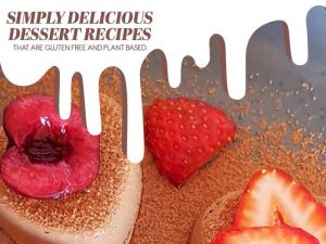 Simply delicious dessert recipes